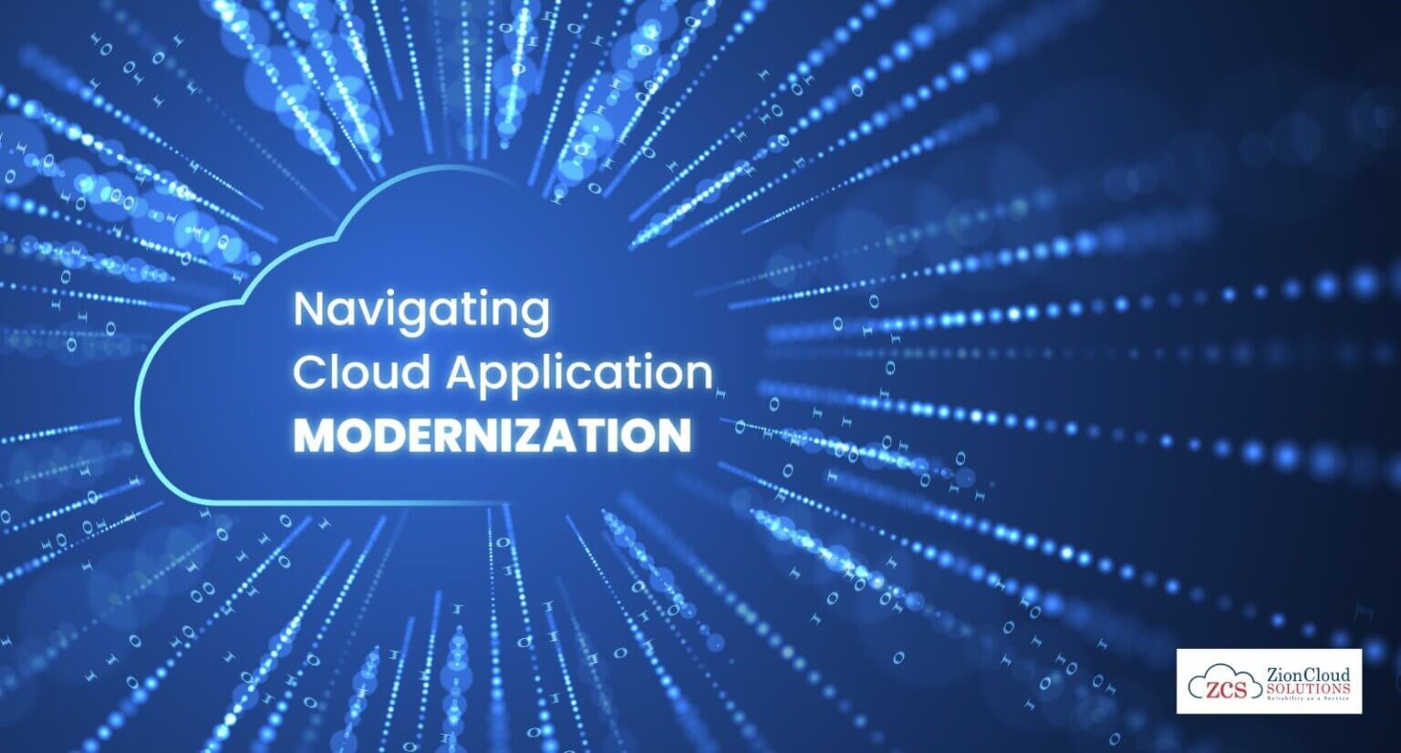 Navigating Cloud Application Modernization Navigating Cloud Application Modernization
