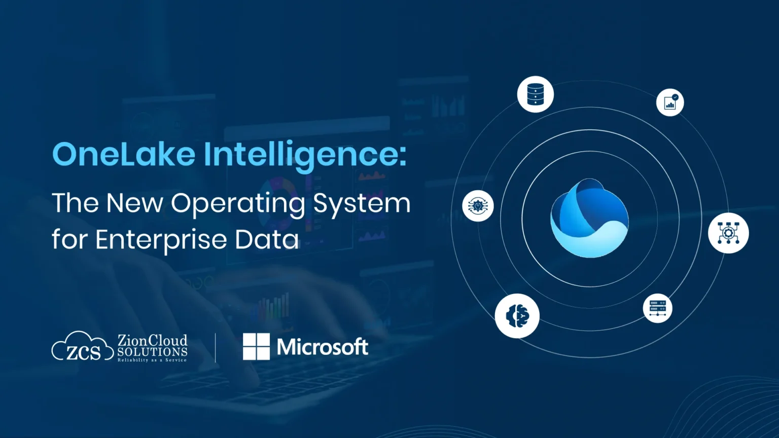 OneLake Intelligence: The New Operating System for Enterprise Data