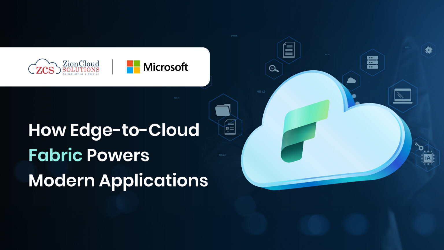 How Edge-to-Cloud Fabric Powers Modern Applications