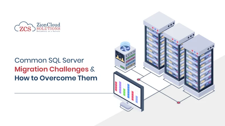 Common SQL Server Migration Challenges and How to Overcome Them