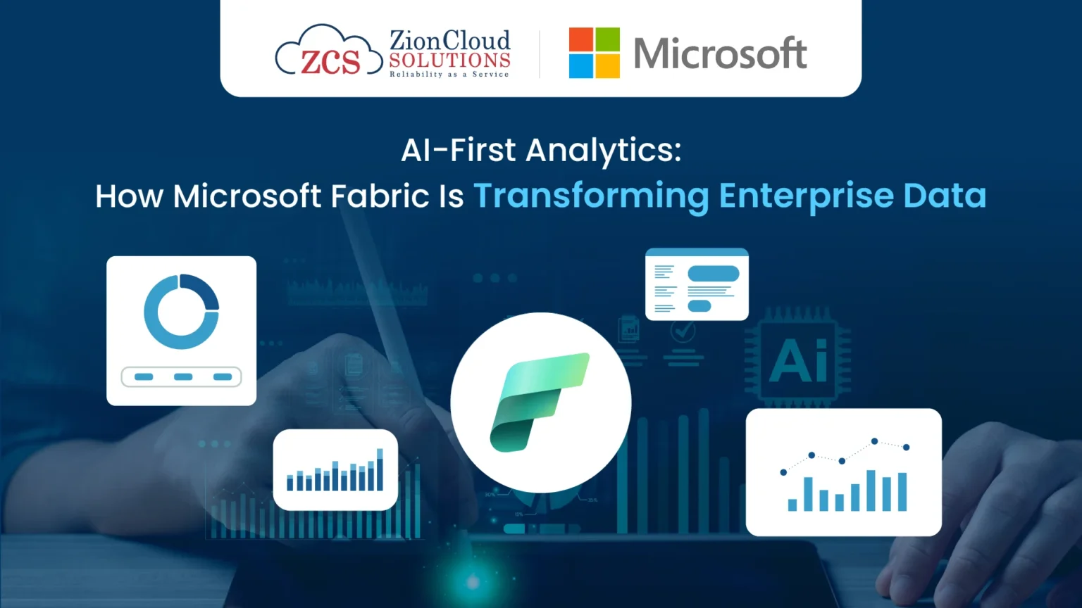 AI-First Analytics: How Microsoft Fabric Is Transforming Enterprise Data