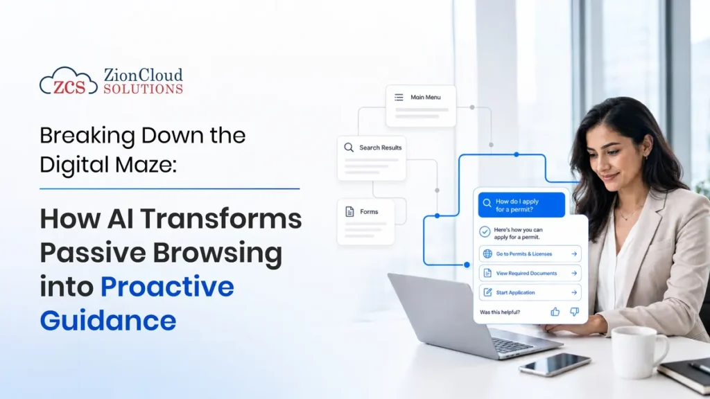 Breaking Down the Digital Maze: How AI Transforms Passive Browsing into Proactive Guidance