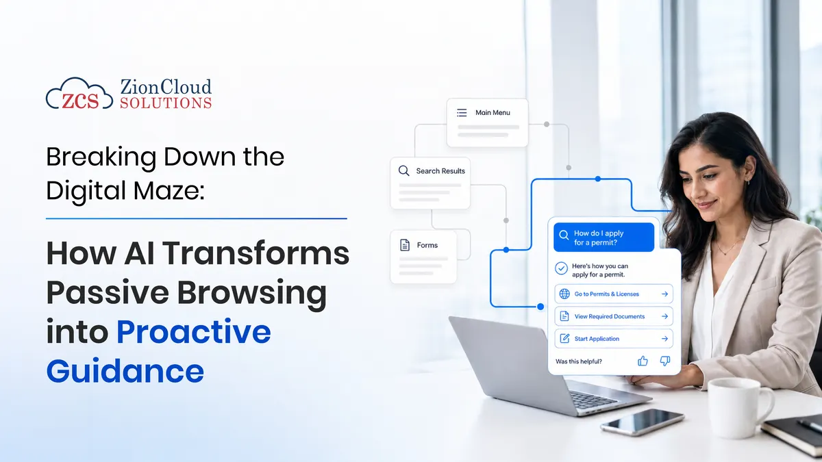 Breaking Down the Digital Maze: How AI Transforms Passive Browsing into Proactive Guidance